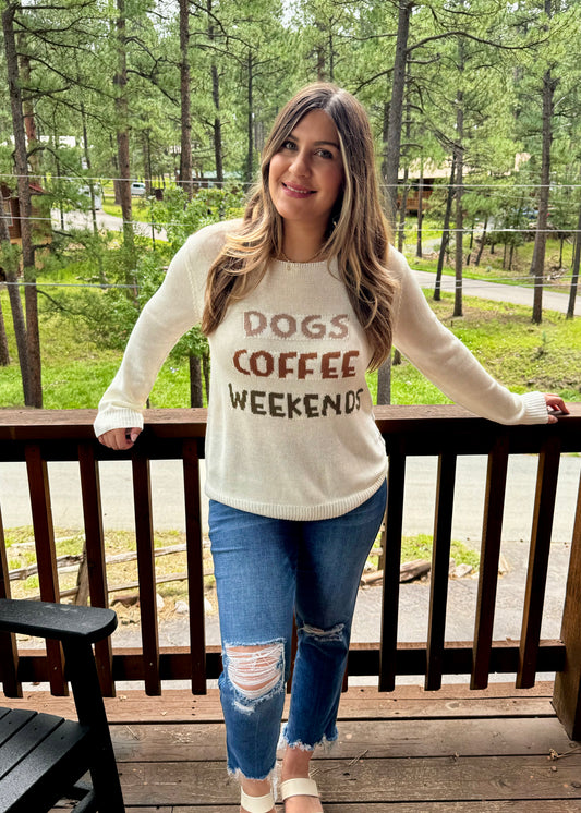 Dogs, Coffee and Weekends Sweater